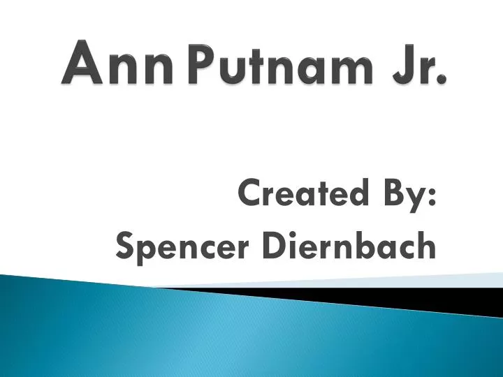 ann putnam jr