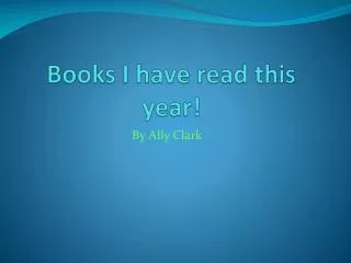 Books I have read this year!