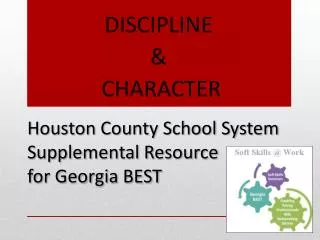 Houston County School System Supplemental Resource for Georgia BEST