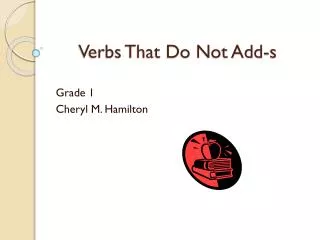 verbs that do not add s