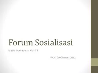 forum sosialisasi