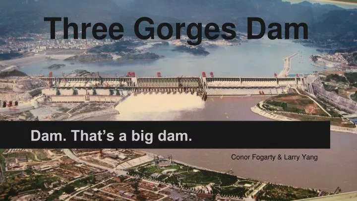 three gorges dam
