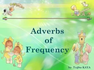 Adverbs of Frequency