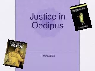 Justice in Oedipus
