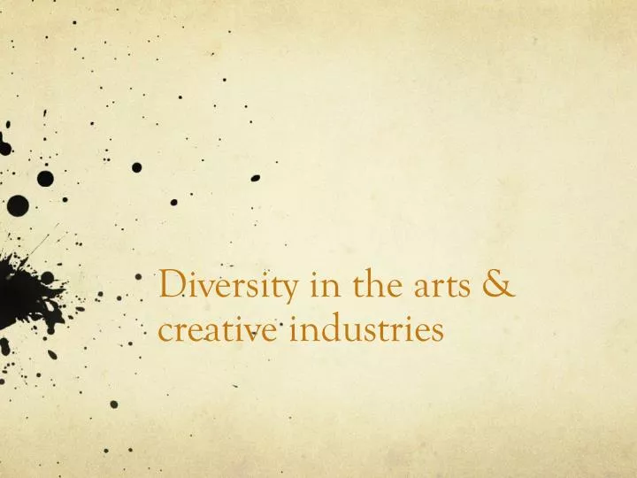 diversity in the arts creative industries