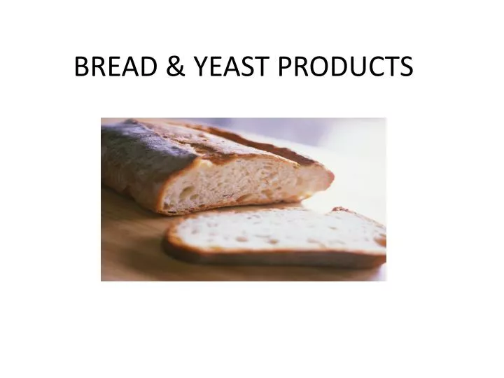 bread yeast products