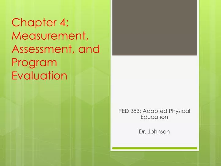 chapter 4 measurement assessment and program evaluation