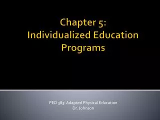 ped 383 adapted physical education dr johnson