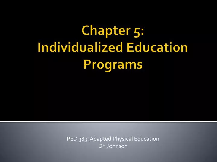 ped 383 adapted physical education dr johnson