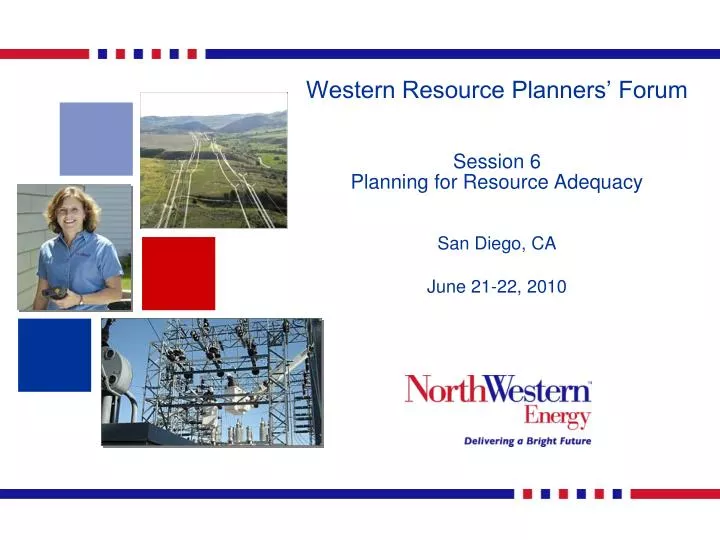 western resource planners forum session 6 planning for resource adequacy