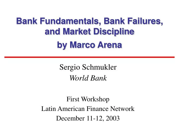 bank fundamentals bank failures and market discipline by marco arena