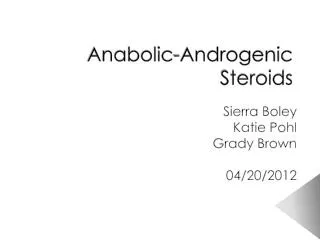 Anabolic-Androgenic Steroids