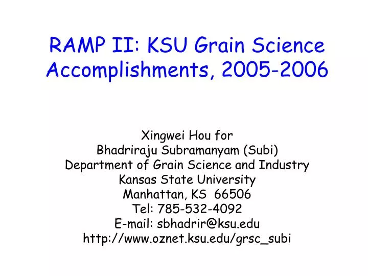 ramp ii ksu grain science accomplishments 2005 2006