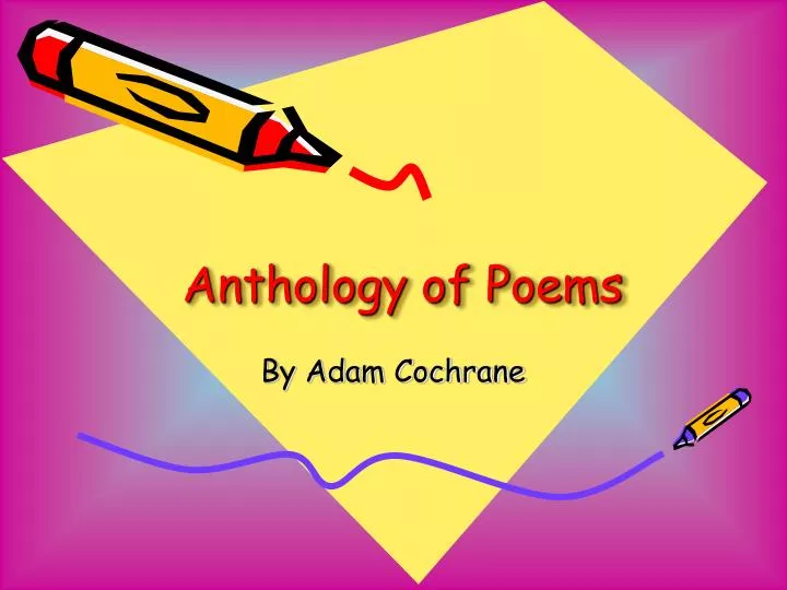 anthology of poems