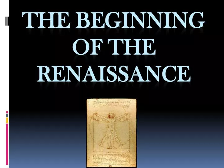 the beginning of the renaissance