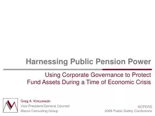 Harnessing Public Pension Power