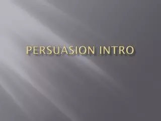 Persuasion intro