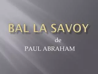 bal la savoy