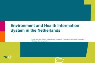 Environment and Health Information System in the Netherlands