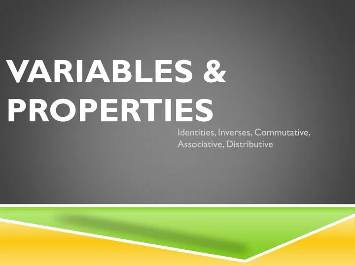 variables properties