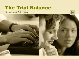 The Trial Balance