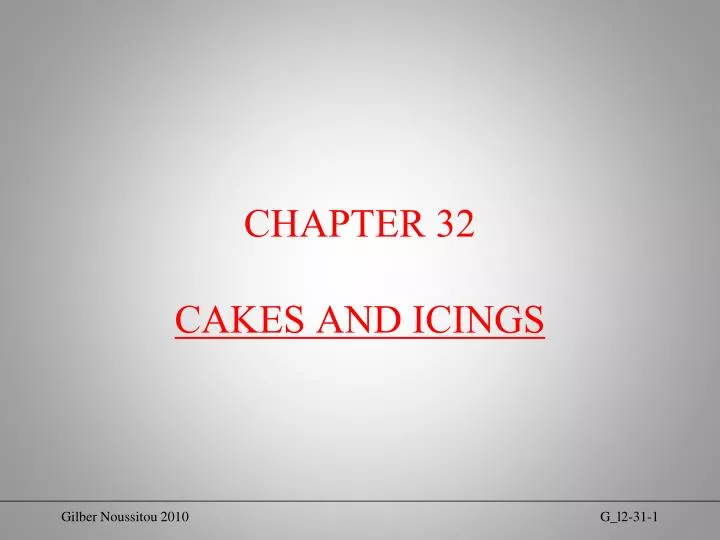 chapter 32 cakes and icings