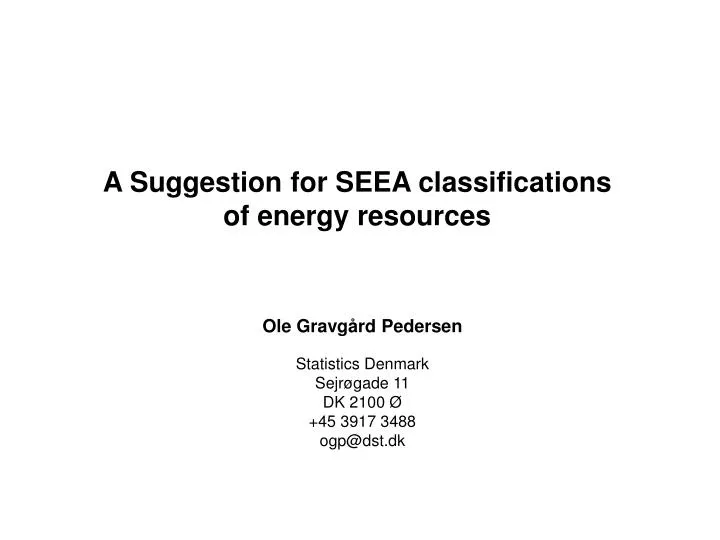 a suggestion for seea classifications of energy resources