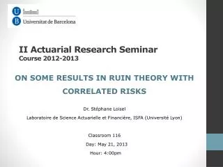 II Actuarial Research Seminar Course 2012-2013