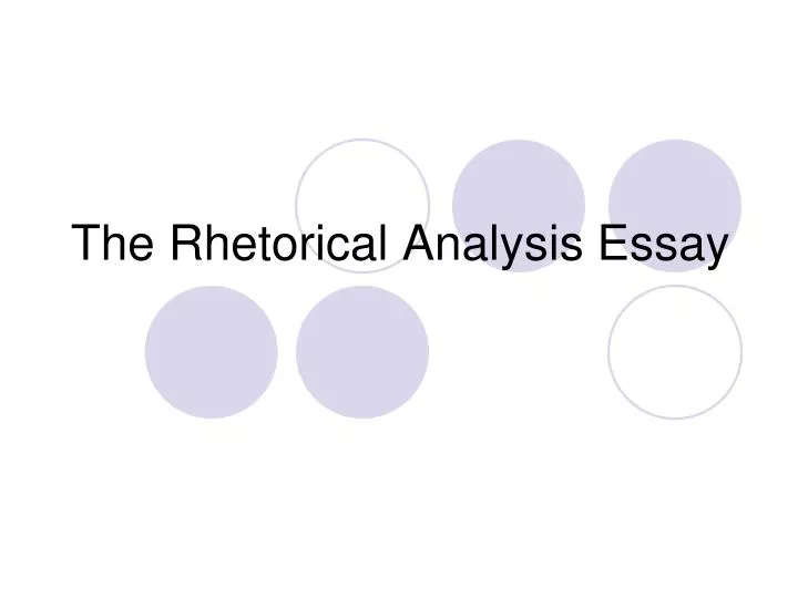 the rhetorical analysis essay