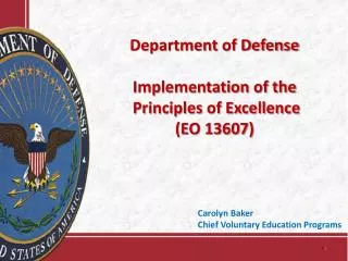 Department of Defense Implementation of the Principles of Excellence (EO 13607)