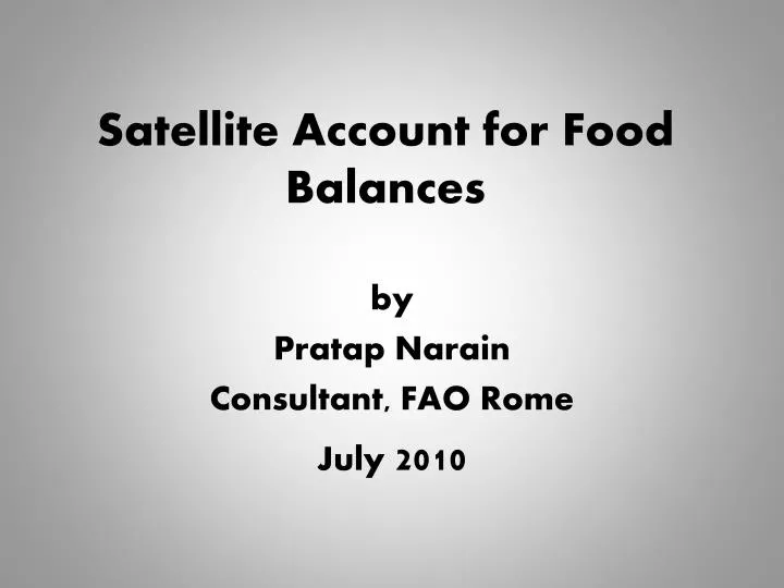 satellite account for food balances