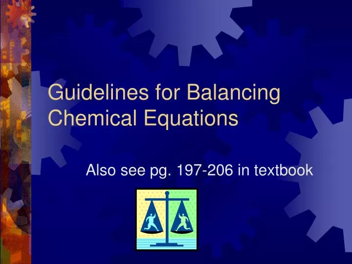 guidelines for balancing chemical equations