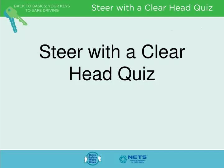 steer with a clear head quiz
