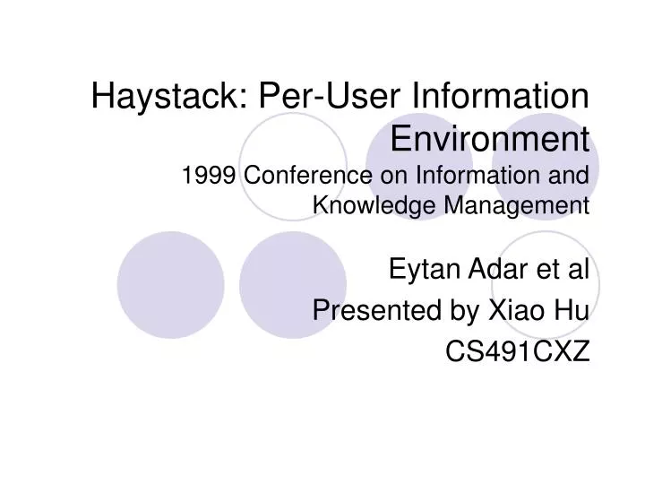 haystack per user information environment 1999 conference on information and knowledge management