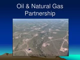 Oil &amp; Natural Gas Partnership