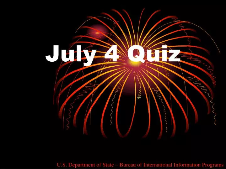 july 4 quiz