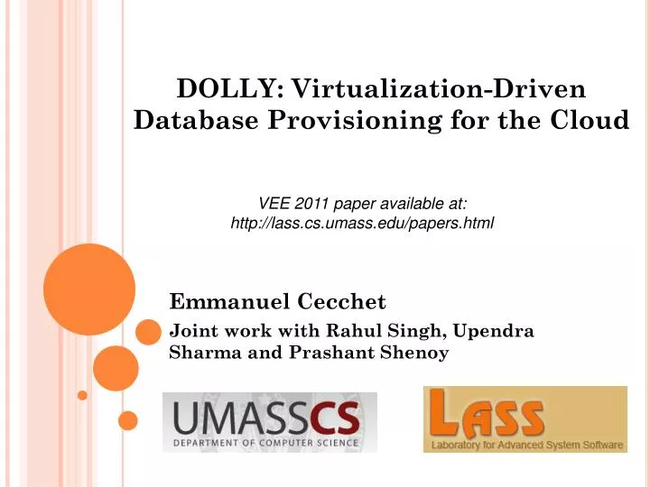 dolly virtualization driven database provisioning for the cloud