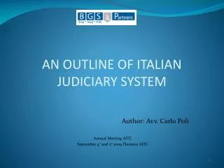 AN OUTLINE OF ITALIAN JUDICIARY SYSTEM