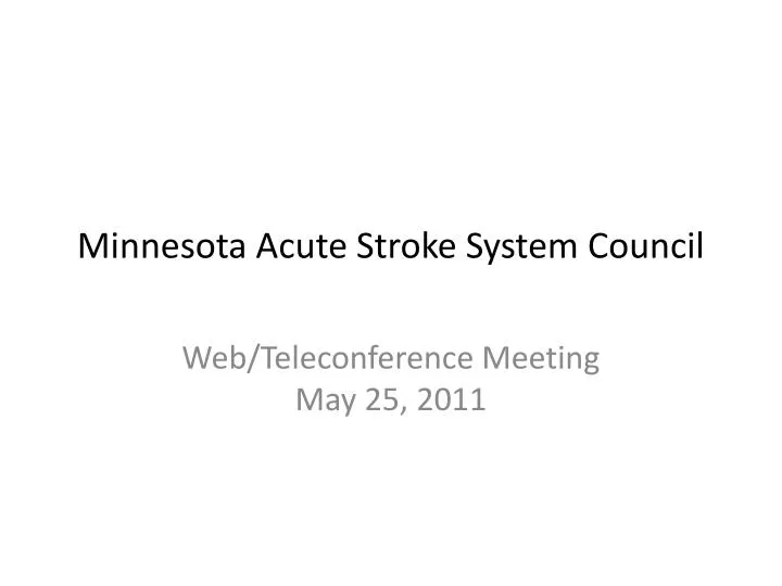 minnesota acute stroke system council