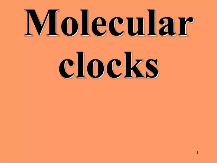 molecular clocks