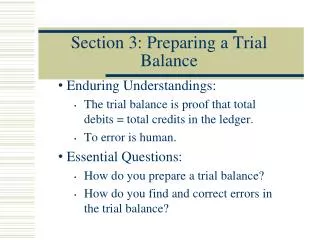 Section 3: Preparing a Trial Balance