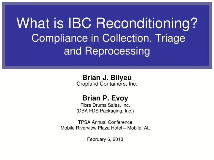what is ibc reconditioning compliance in collection triage and reprocessing