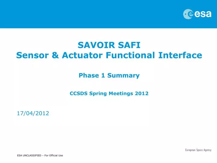 savoir safi sensor actuator functional interface phase 1 summary ccsds spring meetings 2012