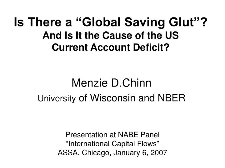 is there a global saving glut and is it the cause of the us current account deficit