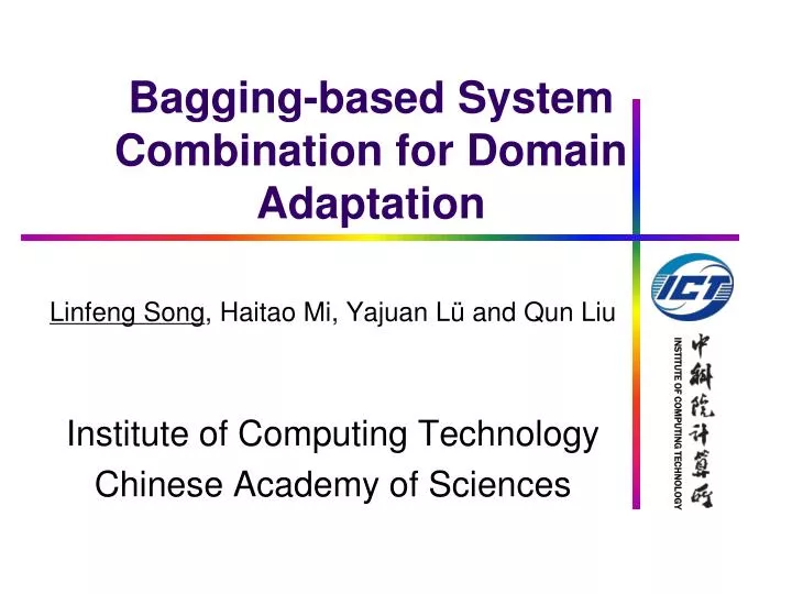bagging based system combination for domain adaptation