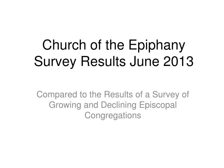 church of the epiphany survey results june 2013