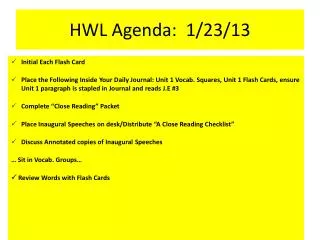 HWL Agenda: 1/23/13