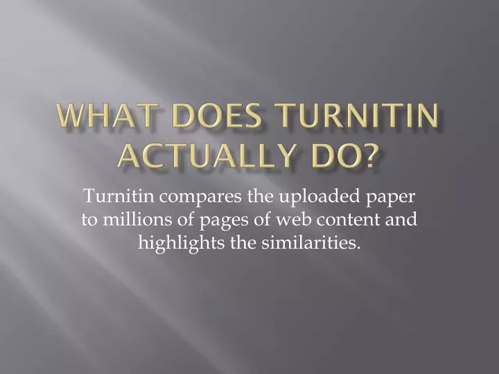 what does turnitin actually do