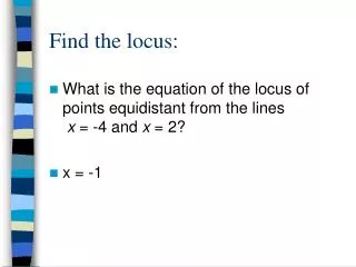 Find the locus: