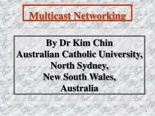 By Dr Kim Chin Australian Catholic University, North Sydney, New South Wales, Australia